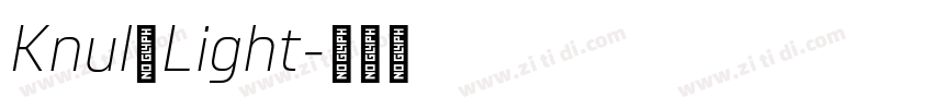 Knul Light字体转换